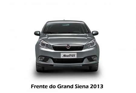 Visão frontal do Grand Siena 2013